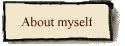 About myself